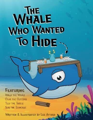 The Whale Who Wanted to Hide, Lee Attard Paperback Book Pre-Owned English
