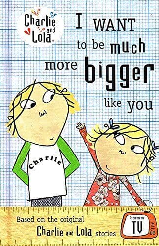 Charlie and Lola: I Want To Be Much M…, Child, Lauren Paperback Book Pre-Owned English