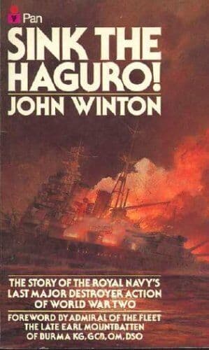 Sink the “Haguro”!: Last Destroyer Action of the Se… by Winton, John Paperback Book Pre-Owned English
