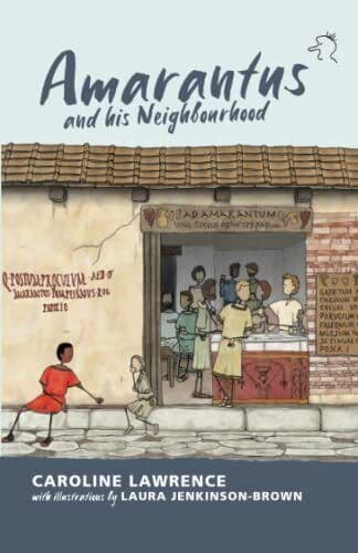 Amarantus and his Neighbourhood, Lawrence, Caroline Paperback Book Pre-Owned English