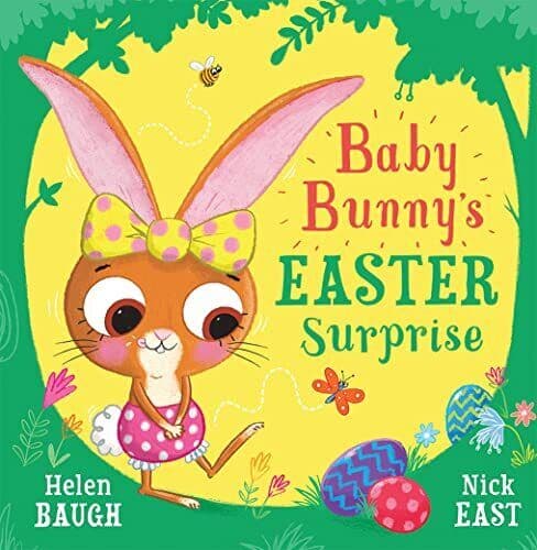 Baby Bunny’s Easter Surprise: A funny,…, Baugh, Helen Paperback Book Pre-Owned English