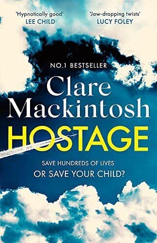 Hostage: The emotional ‘what would …, Mackintosh, Cla Paperback Book Pre-Owned English
