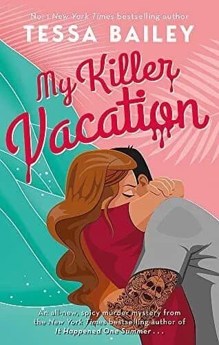 My Killer Vacation, Bailey, Tessa Paperback Book Pre-Owned English