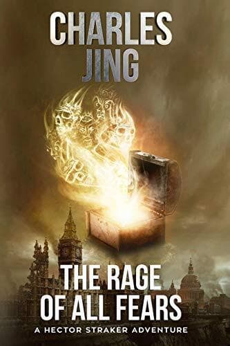 The Rage of All Fears: A Hector Straker Adventure: 1 (Hector… by Jing, Charles Paperback Book Pre-Owned English