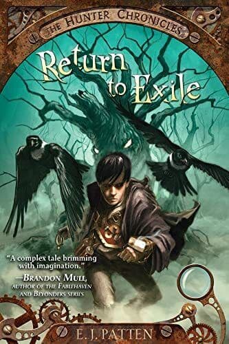 Return to Exile: Volume 1 (Hunter Chron…, Patten, E J Paperback Book Pre-Owned English