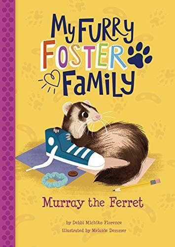 Murray the Ferret (My Furry Foster …, Florence, Debbi Paperback Book Pre-Owned English