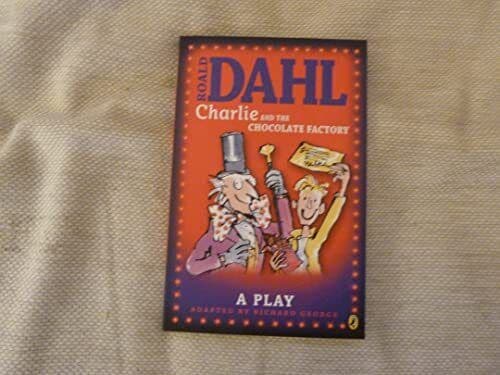 Charlie and the Chocolate Factory: Plays for Children by Dahl, Roald Paperback Book Pre-Owned English