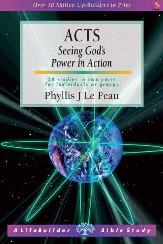 Acts: Seeing God’s Power in Action (Lifebuil… by Le Peau, Phyllis J. Paperback Book Pre-Owned English