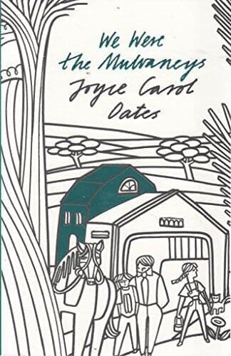 We Were the Mulvaneys by Joyce Carol Oats Paperback Book Pre-Owned English
