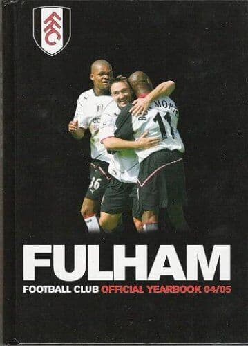 Fulham Football Club Official Year 04/05 (Fulham Football Club Official Year Paperback Book Pre-Owned English
