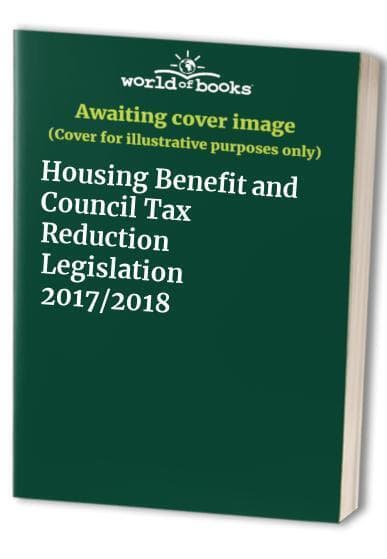 Housing Benefit and Council Tax Reduction Legislation… by Child Poverty Action Paperback Book Pre-Owned English