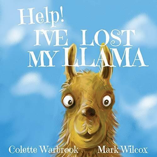 Help! I’ve Lost My Llama by Warbrook, Colette Paperback Book Pre-Owned English