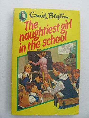 The Naughtiest Girl in the School (Beav…, Enid Blyton Paperback Book Pre-Owned English