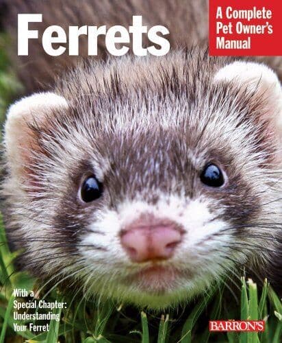 Ferrets: A Complete Pet Owner’s Manual (Comple… by Mathis, Christine