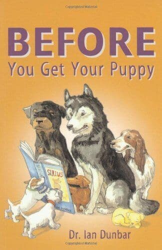 Before You Get Your Puppy by Dunbar, Ian