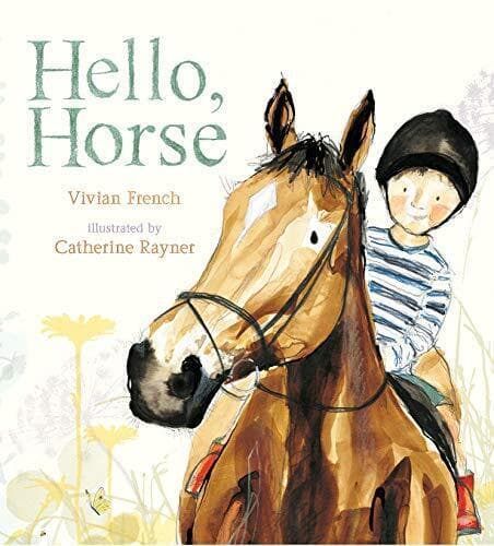 Hello, Horse (Nature Storys), French, Vivian
