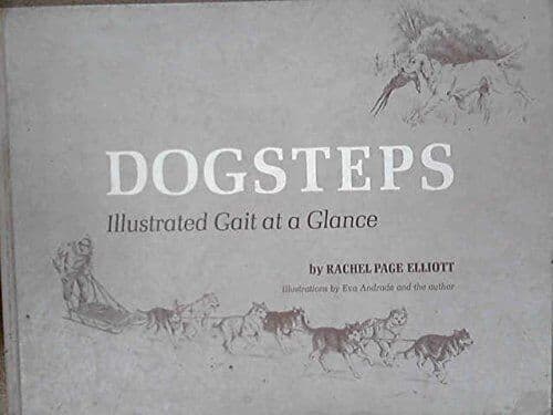 Dogsteps, Illustrated Gait at a Gla…, Elliott, Rachel
