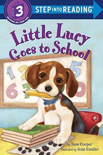 Little Lucy Goes to School (Step Into Reading: A Step 3 ) by Cooper, Ilene