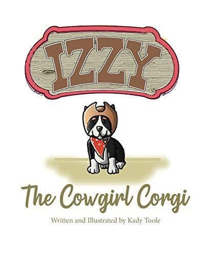 Izzy Cowgirl Corgi by Toole, Kady