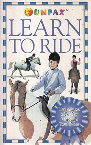 Horse and Pony: Learn to Ride (Funfax S.) by Ransford, Sandy