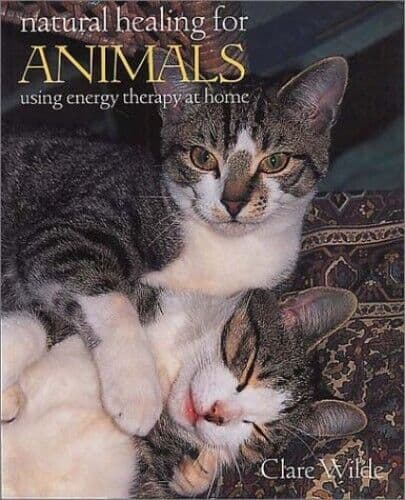 Natural Healing for Animals Using Energyrapy at… by Wilde, Clare