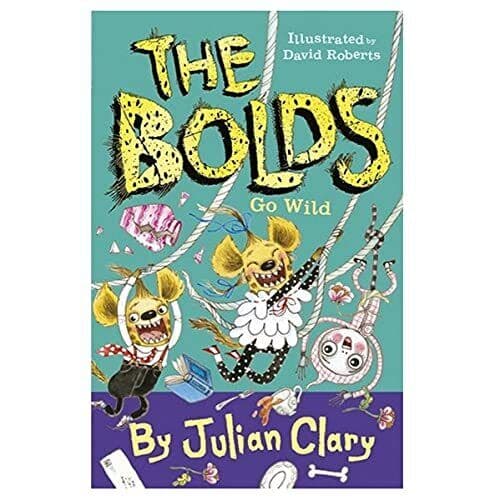 The Bolds Go Wild by Clary, Julian