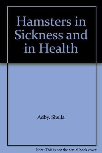 Hamsters in Sickness and in Health, O’Neill, Dan