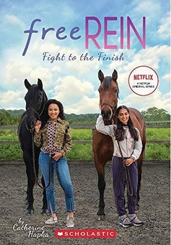Fight to Finish (Free Rein) by Hapka, Catherine
