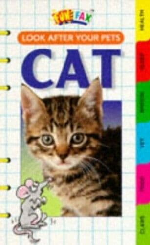 Look After Your Pets: Cat (Funfax S.) by Madsen, Chris