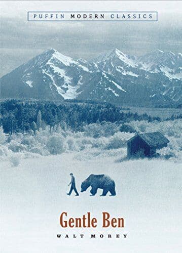 Gentle Ben (Puffin Modern Classics) by Morey, Walt