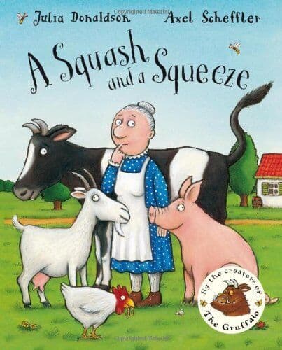 A Squash and a Squeeze by Julia Donaldson