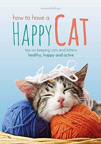 Andrea McHugh How to Have A Happy Cat