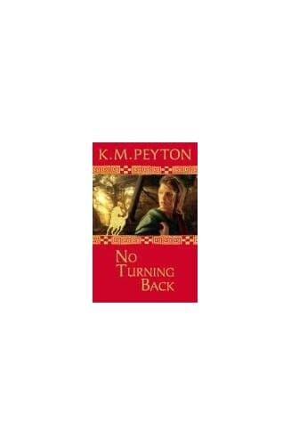 No Turning Back (Roman Pony Adventures) (Roman Pony… by Peyton, K.M.