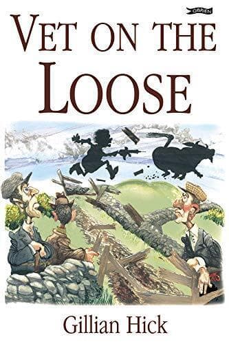 Vet on Loose by Hick, Gillian