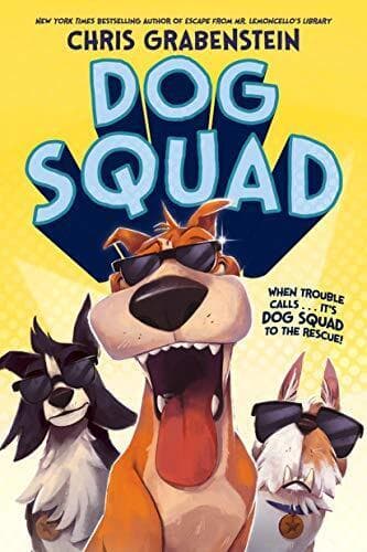 Dog Squad, Chris Grabenstein