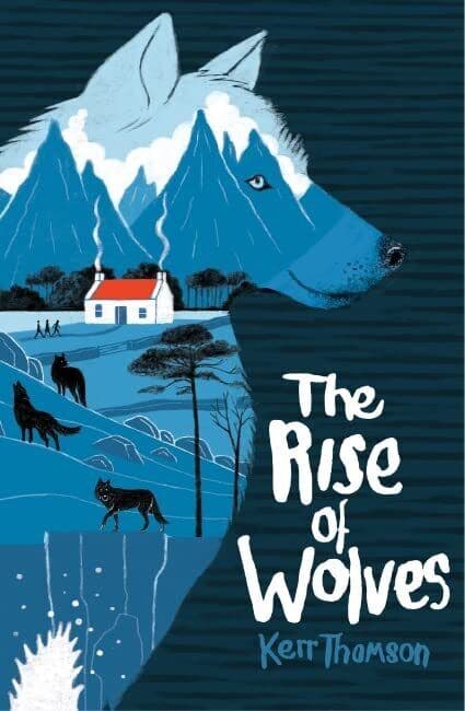 The Rise of Wolves by Thomson, Kerr