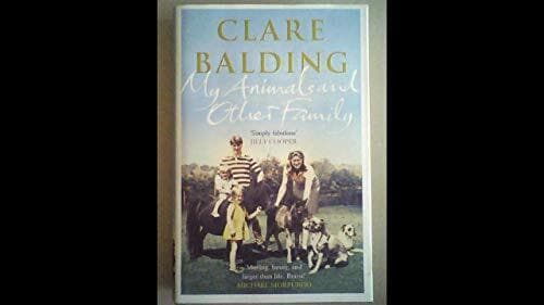 My Animals and Other Family by Balding, Clare