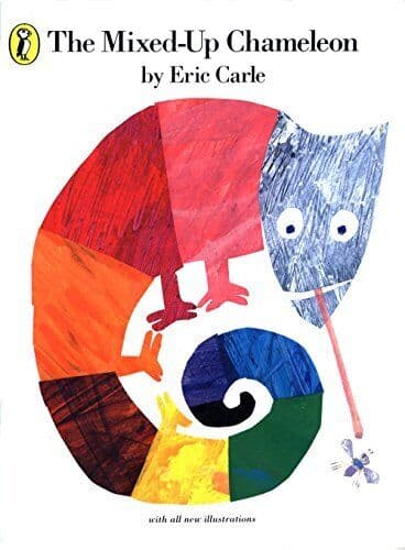 The Mixed-up Chameleon by Carle, Eric
