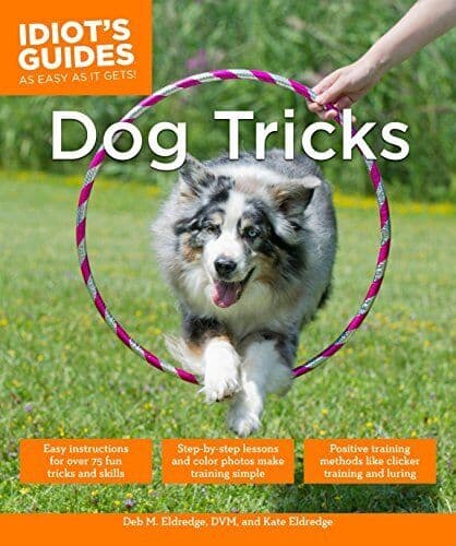 Dog Tricks (Idiot’s Guides), Eldredge, Kate