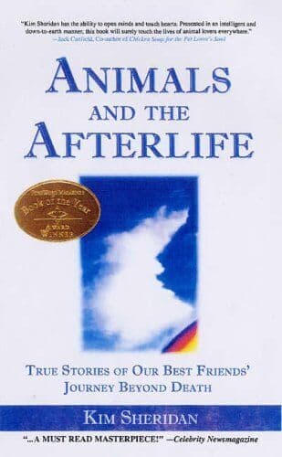 Animals and Afterlife: True Stories of Our Bes… by Sheridan, Kim