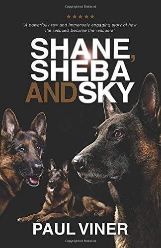 Shane, Sheba and Sky by Viner, Paul