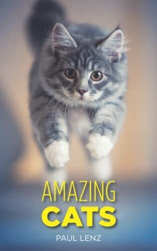 Amazing Cats, Lenz, Paul