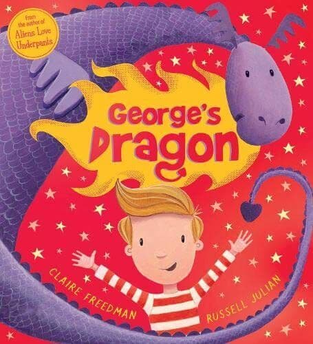 George’s Dragon by Freedman, Claire