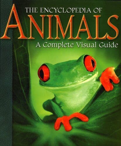 Encyclopedia of Animals: A Complete Visual Guide by Mckay, Schodde, tait and Vog