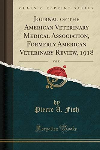Journal of American Veterinary …, Fish, Pierre A.