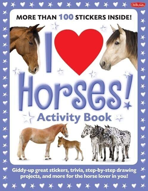 I Love Horses! Activity : Giddy-up grea… by Creative Team at