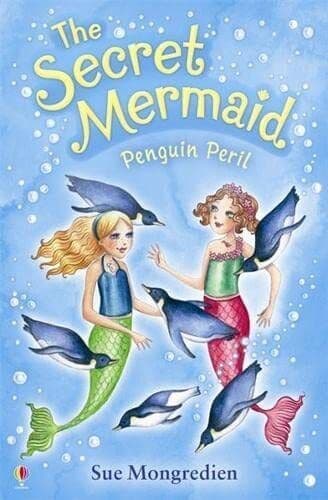Penguin Peril (Secret Mermaid): Secret Mermai… by Sue Mongredien