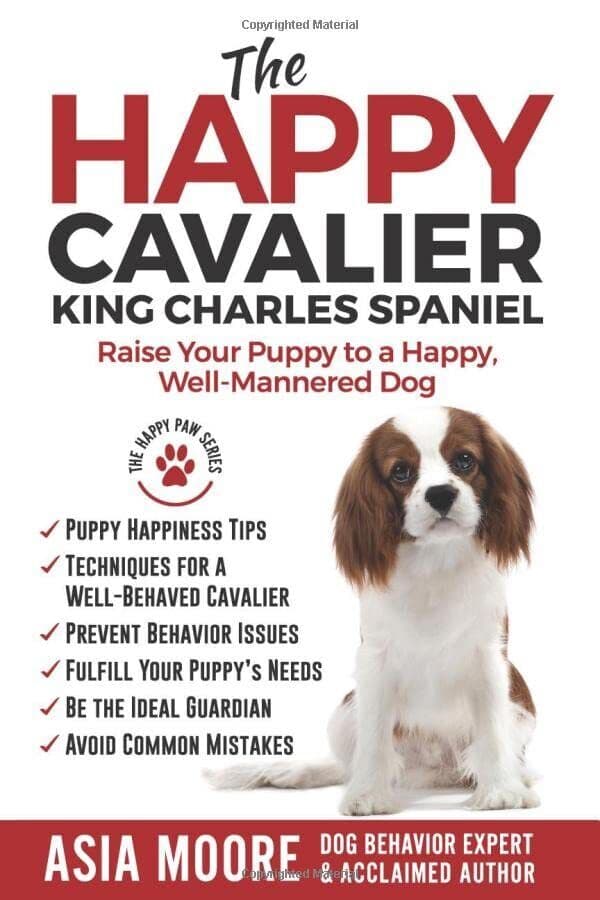 The Happy Cavalier King Charles Spaniel…, Moore, Asia