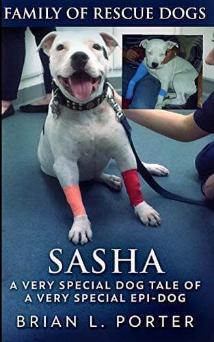 Sasha (Family of Rescue Dogs  1), Porter, Brian L.