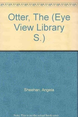 Otter, (Eye View Library S.)